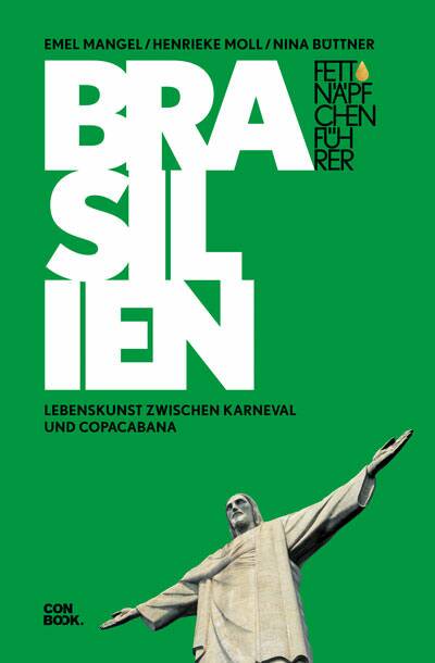 Buch-Gewinnspiel: »Fettnäpfchenführer Brasilien« Fettnäpfchenführer Brasilien